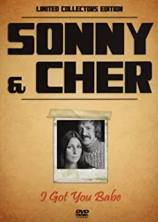 Sonny & Cher: I Got You Babe