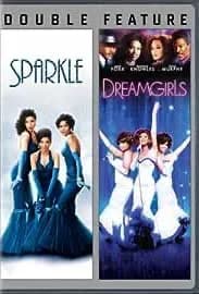 Sparkle (1976) / Dreamgirls