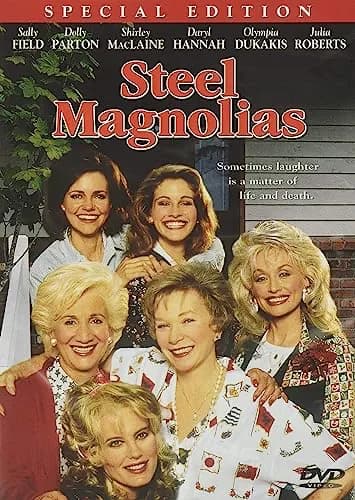 Steel Magnolias Special Edition