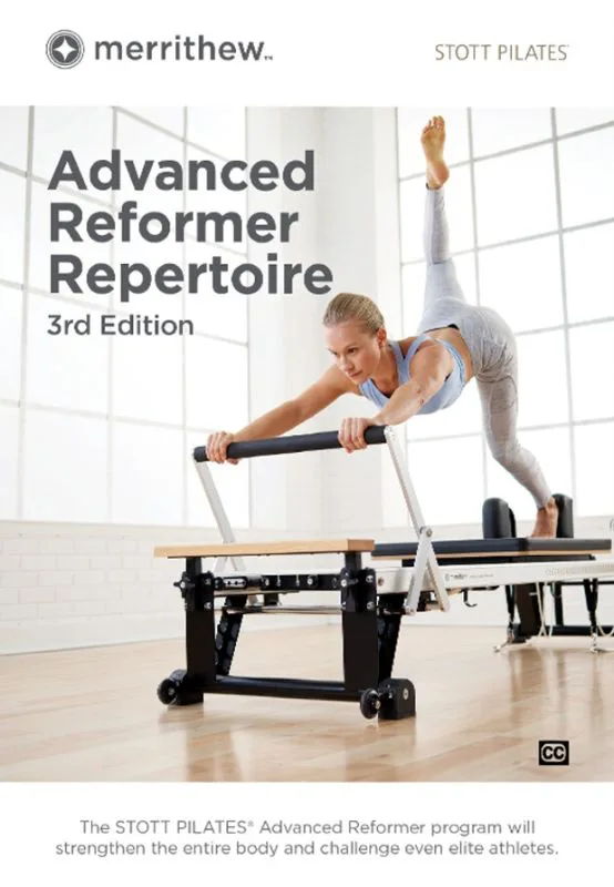 Stott Pilates: Advanced Reformer 3rd Edition