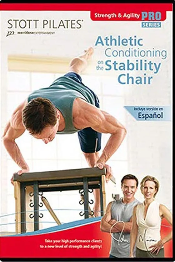 Stott Pilates: Athletic Conditioning On The Stability Chair