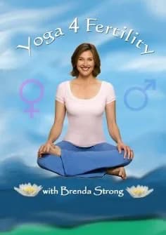 Strong Yoga: 4 Fertility With Brenda Strong