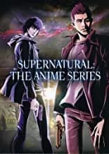 Supernatural: The Anime Series