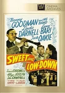 Sweet And Low-Down