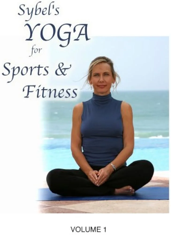 Sybel's Yoga For Sports & Fitness, Vol. 1