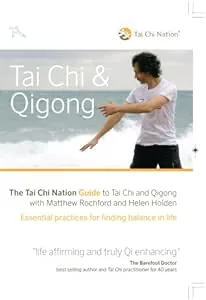 Tai Chi Nation Guide To Tai Chi & Qigong