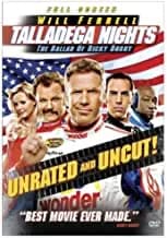 Talladega Nights: The Ballad Of Ricky Bobby