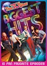 That '70s Show: Biggest Hits