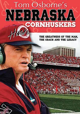 Tom Osborne's Nebraska Cornhuskers