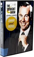 Tonight Show Starring Johnny Carson: Johnny And Friends