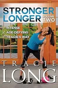 Tracie Long: Stronger Longer, Vol. 2