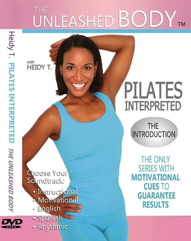 Unleashed Body: Pilates Interpreted