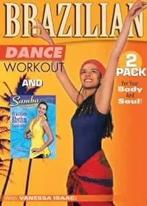 Vanessa Issac: Brazilian Dance Workout