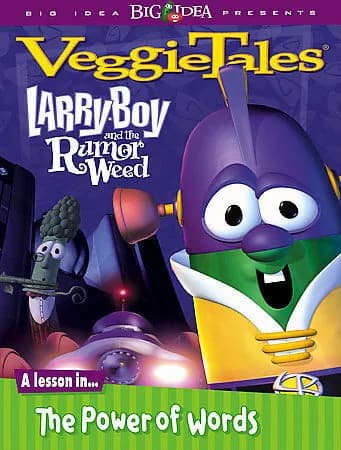 VeggieTales: Larry-Boy And The Rumor Weed