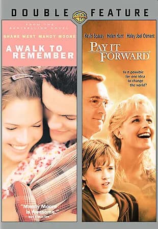 Walk To Remember / Pay It Forward