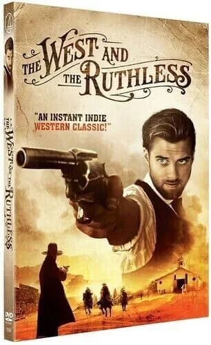 West And The Ruthless