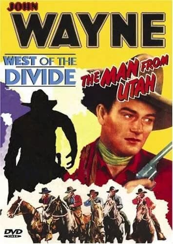 West Of The Divide / Man From Utah
