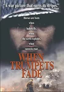 When Trumpets Fade