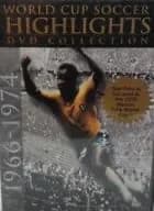 World Cup Soccer Highlights: 1966 - 1974