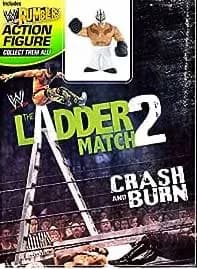 WWE: The Ladder Match 2: Crash & Burn