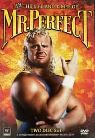 WWE: The Life & Times Of Mr. Perfect