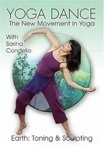 Yoga Dance: Earth: Toning & Sculpting