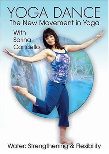 Yoga Dance: Water: Strengthening & Flexibility