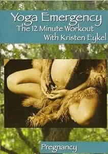 Yoga Emergency: The 12 Minute Workout: For Your Pregnancy And Labor