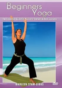 Yoga For Beginners: The Essential Guide For Runners, Walkers & Desk Jockeys