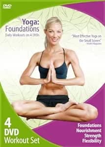 Yoga Foundations: Foundations / Nourishment / Strength / Flexibility