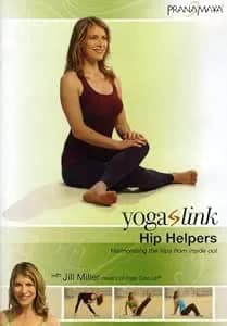 Yoga Link: Hip Helpers With Jill Miller