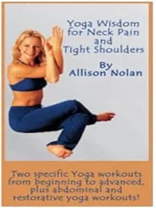 Yoga Wisdom For Neck Pain & Tight Shoulders