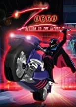 Zorro: Generation Z: Zorro: Return To The Future