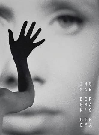 Ingmar Bergman's Cinema: Crisis / Ship To India / Port Of Call / Thirst / To Joy / Summer Interlude / ...