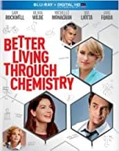 Better Living Through Chemistry