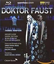 Busoni: Doktor Faust: Thomas Hampson / Gunther Groissbock / Gregory Kunde (2006)