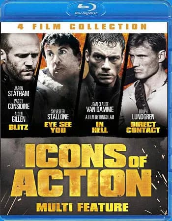 Icons Of Action: Blitz (2011) / Eye See You / In Hell / Direct Contact