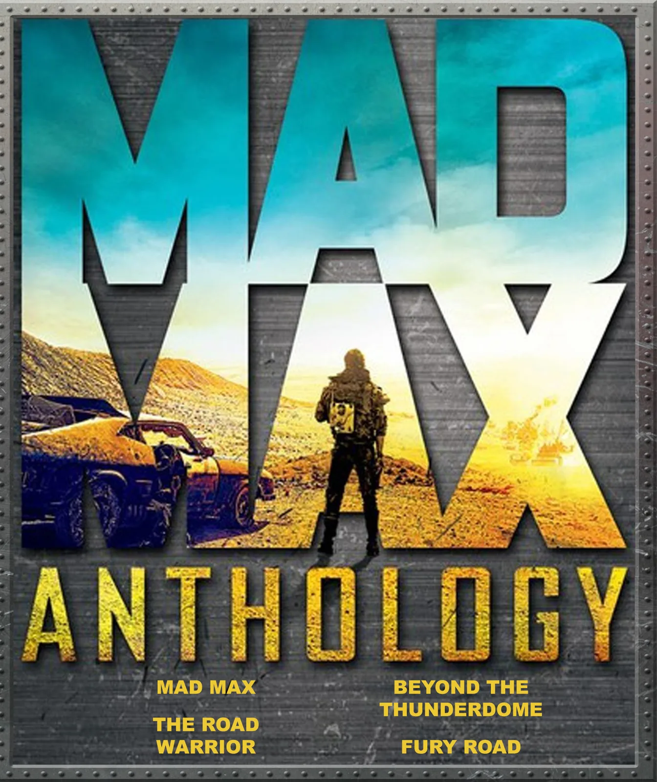 Mad Max Anthology: Mad Max / The Road Warrior / Mad Max Beyond Thunderdome / Fury Road