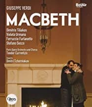 Verdi: Macbeth: Dimitris Tiliakos / Ferruccio Furlanetto / Violeta Urmana