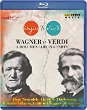 Wagner Vs. Verdi: A Documentary In 6 Parts