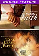 Walk By Faith (2007) / Take A Leap Of Faith