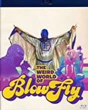 Weird World Of Blowfly