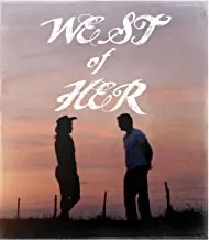 West Of Her