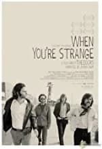 When You're Strange: A Film About The Doors