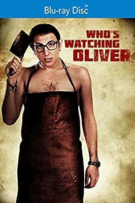 Who's Watching Oliver