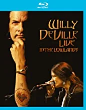 Willy DeVille: Live In The Lowlands