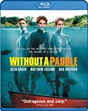 Without A Paddle