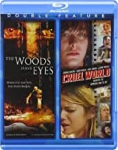 Woods Have Eyes / Cruel World