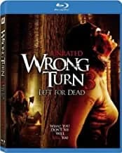 Wrong Turn 3: Left For Dead