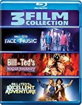 Bill & Ted's Excellent Adventure / Bill & Ted's Bogus Journey / Bill & Ted Face the Music